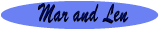 Mar and Len.gif (1711 bytes)