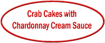 Crab Cakes with_Chardonnay Cream Sauce.gif (5156 bytes)